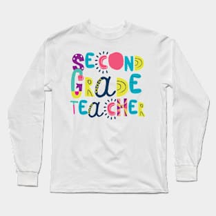 Cute 2nd Grade Teacher Gift Idea Back to School Long Sleeve T-Shirt